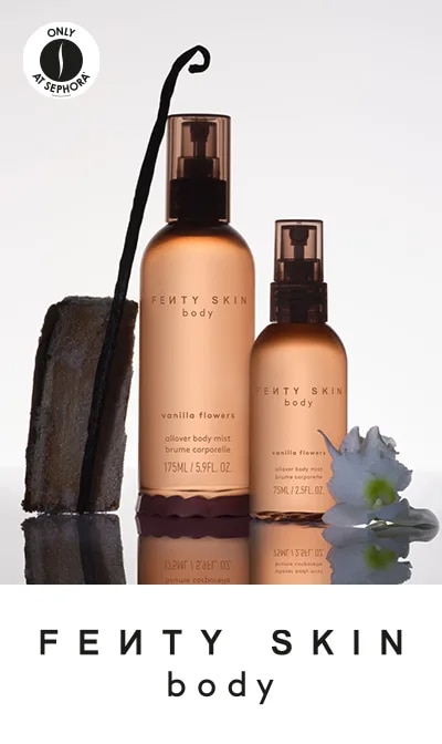 Sephora = FENTY  SKIN 