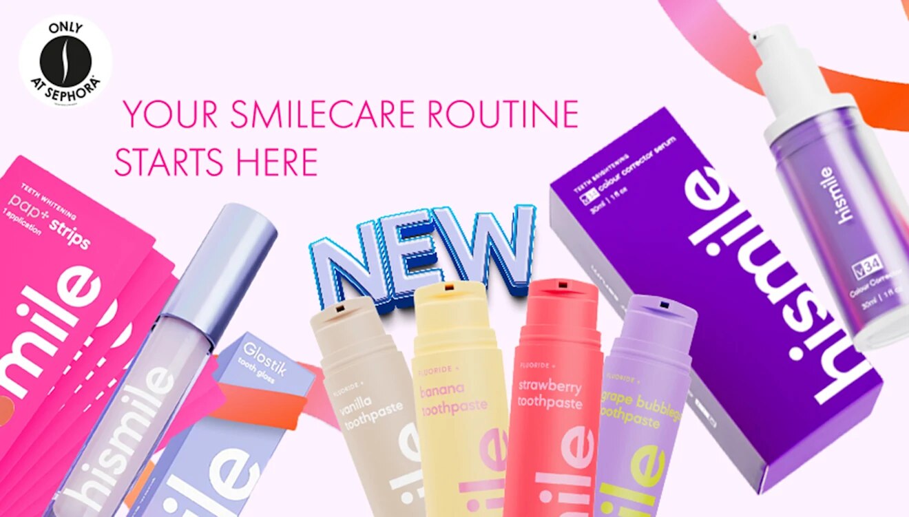 Hismile = Sephora