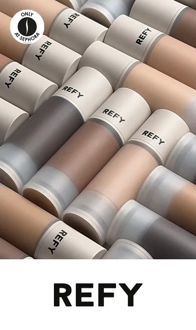 Sephora = REFY
