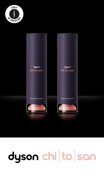 sephora = Dyson 