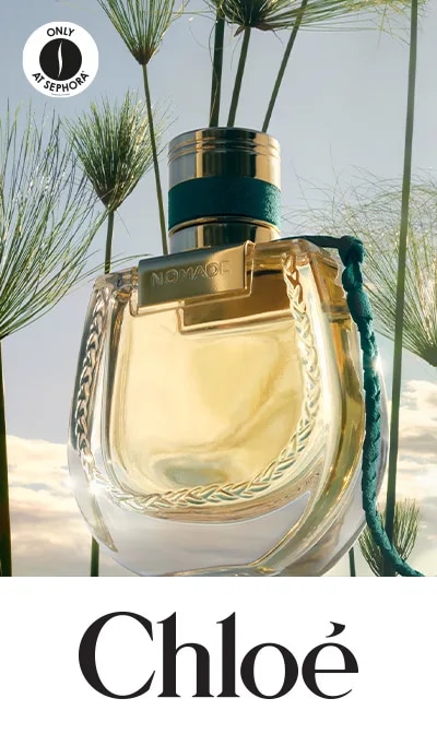 Chloe = Sephora 