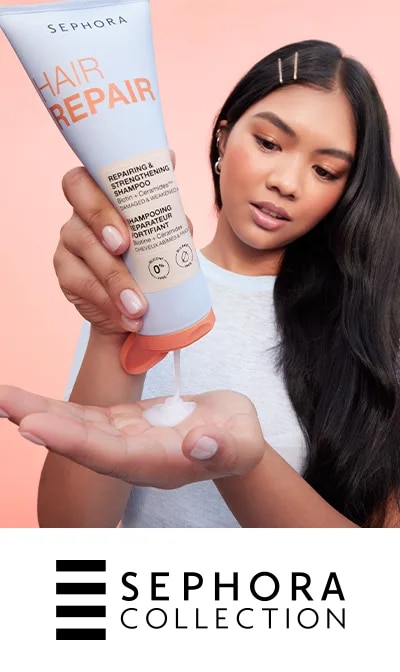 sephora = SEPHORA COLLECTION= HAIRCARE
