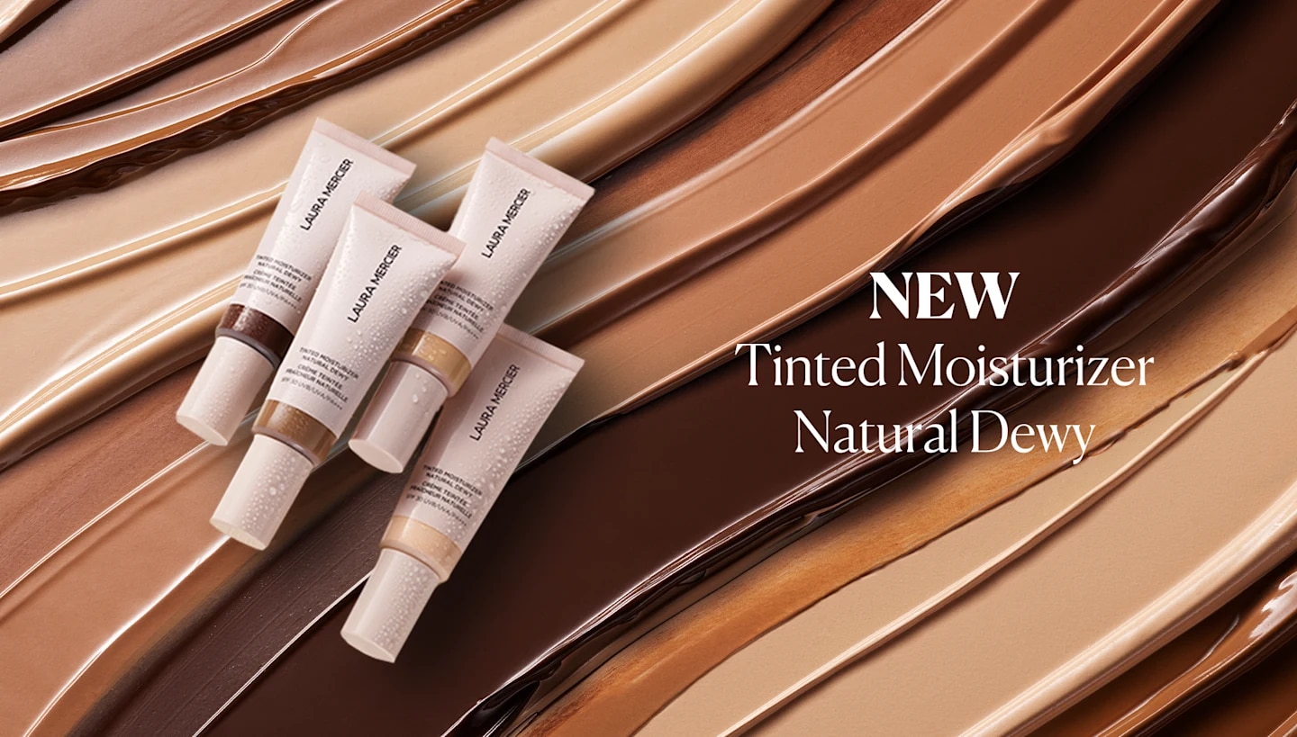 Laura Mercier - Brand Highlight - TM Dewy